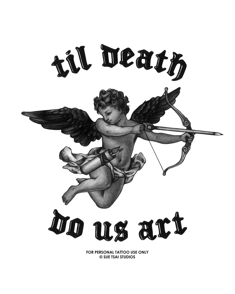 Til Death Do Us Art - Tattoo Design Til Death Do Us Art - Tattoo Design