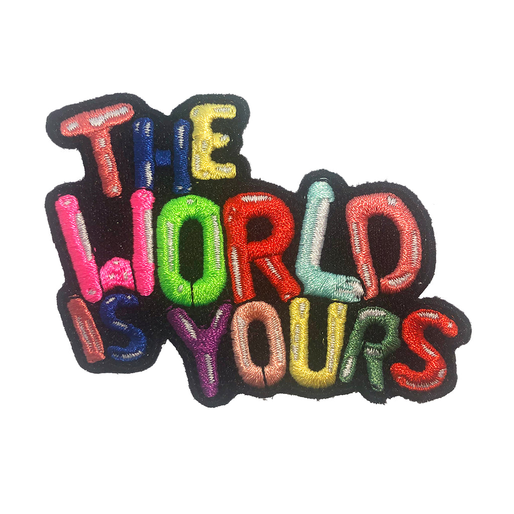 World Is Yours - Patch World Is Yours - Patch